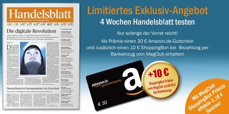 Handelsblatt 4 Wochen lesen mit effektiv 3,10€ Gewinn Handelsblatt gratis Handelsblatt 4 Wochen lesen mit effektiv 3,10€ Gewinn