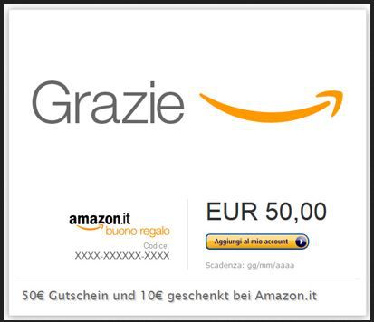 Tipp! 10€ Amazon.it Gutschein umsonst - beim Kauf eines 50€ Gutschein - Update! Tipp! 10€ Amazon.it Gutschein umsonst beim Kauf eines 50€ Gutschein Update!