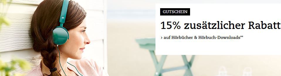 Thalia: 15% Rabatt auf Hörbücher - 3 Hörbücher für je 0,99€ Thalia: 15% Rabatt auf Hörbücher 3 Hörbücher für je 0,99€