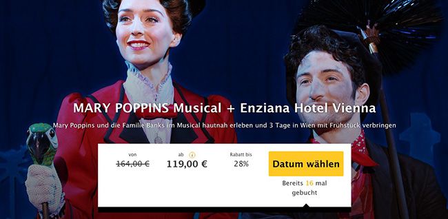 3 Tage Wien mit Mary Poppins Musical Ticket im 3,5 Sterne Hotel mit Frühstück ab 119€ p.P. 3 Tage Wien mit Mary Poppins Musical Ticket im 3,5 Sterne Hotel mit Frühstück ab 119€ p.P.