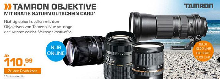 Tamron Objektive + gratis Saturn Gutschein (20€-50€) dazu Tamron Objektive + gratis Saturn Gutschein (20€ 50€) dazu
