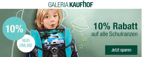 Galeria Kaufhof mit 10% Rabatt auf Schulranzen