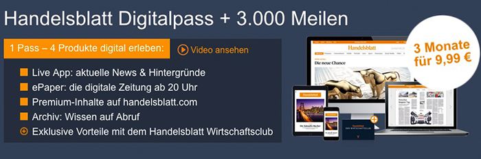 3.000 Miles & More Meilen für 9,99€ dank Handelsblatt Digitalpass 3.000 Miles & More Meilen für 9,99€ dank Handelsblatt Digitalpass