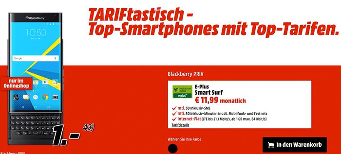Blackberry PRIV für 1€ (statt 369€) + E Plus Smart Surf Tarif mit 1GB LTE für 11,99€ mtl.