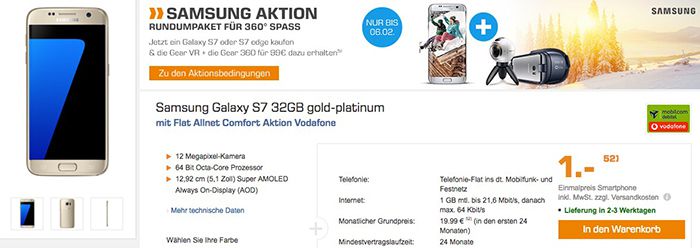 Samsung Galaxy S7 für 1€ + Vodafone Allnet Flat mit 1GB für 19,99€ mtl.