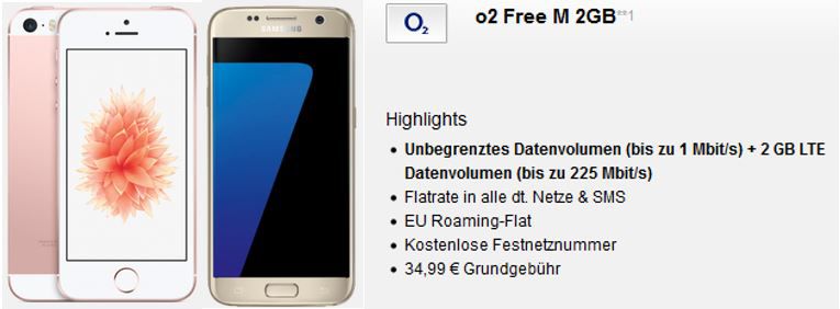 Samsung Galaxy S7 oder iPhone SE 64 GB mit O2 Allnet SMS Flat + 2GB Daten + Festnetznummer für 34,99€ mtl.