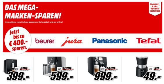 Media Markt Mega Marken Sparen: z.B. günstige Geräte von Beurer,  Jura , Panasonic, Tefal