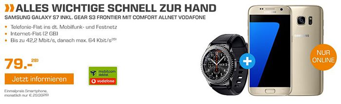 TOP! Galaxy S7 + Galaxy Gear S3 Watch für 79€ (statt 808€) + Vodafone Allnet Flat mit 2GB für 29,99€ mtl.