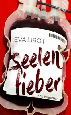 Seelenfieber: Kriminalroman (Kindle Ebook) kostenlos