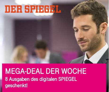 Nur für Telekom Kunden: 8 Ausgaben Spiegel digital gratis   Kündigung notwendig