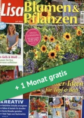 Vorbei! 3 Ausgaben Lisa Blumen & Pflanzen für 6,60€ + 105€ Verrechnungsscheck