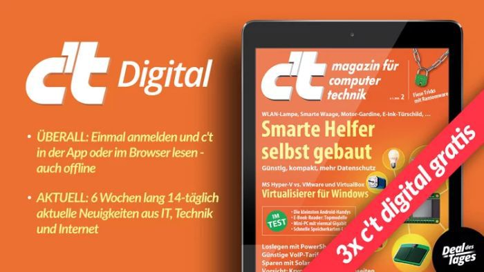 3 Ausgaben ct digital gratis   Kündigung erforderlich