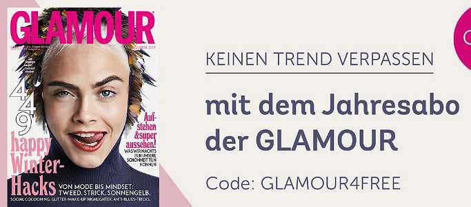 Gratis Glamour Jahresabo ab 30€ bei Mirapodo   endet automatisch!