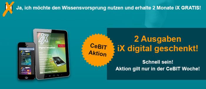 2 Ausgaben iX digital gratis – Kündigung notwendig