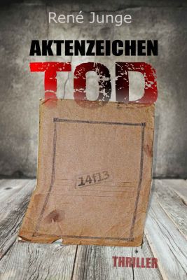 Aktenzeichen Tod (Kindle Ebook) gratis