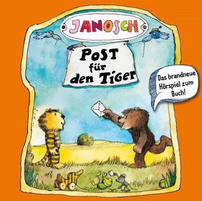 Gratis Hörspiel   Janosch, Folge 2: Post für den Tiger (statt 5,99€)