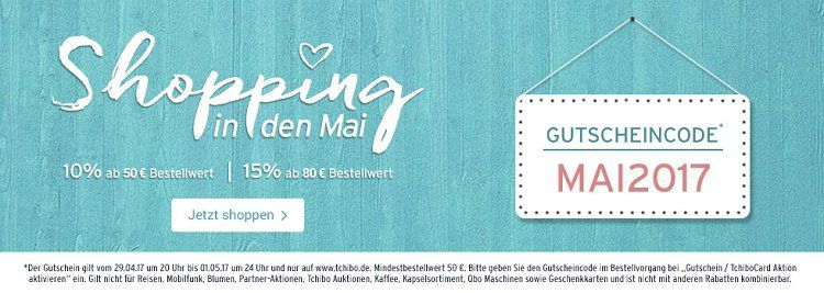 Tchibo mit 10% Rabatt (ab 50€) oder 15% Rabatt (ab 80€) auf fast alles + VSK frei ab 20€