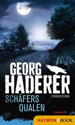 Schäfers Qualen: Kriminalroman (Kindle Ebook) kostenlos