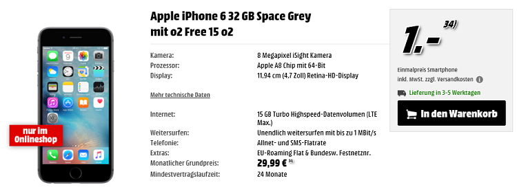 Apple iPhone 6 für 1€ + o2 Free Allnet Tarif mit 15GB LTE für 31,24€ mtl.