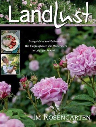 6 Ausgaben Landlust für 24,80€ + Prämie (Armbanduhr, Gartenschere uvm.)