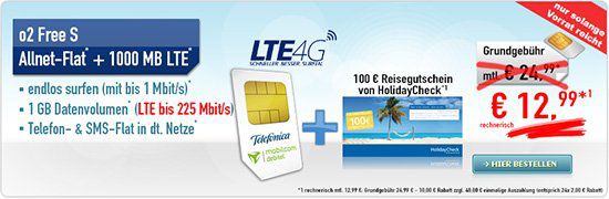 o2 Free S Allnet Flat + 1GB für 12,99€ mtl. + 100 € HolidayCheck Reisegutschein + unbegrenztes Surfen