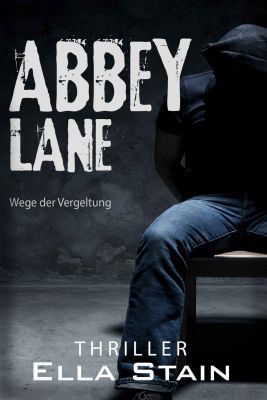 ABBEY LANE: Wege der Vergeltung (Kindle Ebook) kostenlos