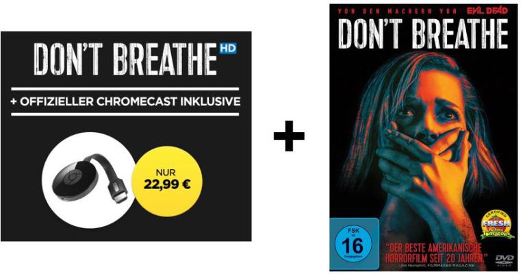 Google Chromecast 2 + HD Stream:  Don’t Breathe für nur 22,99€