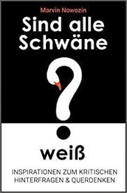 Sind alle Schwäne weiß? (Kindle Ebook) kostenlos