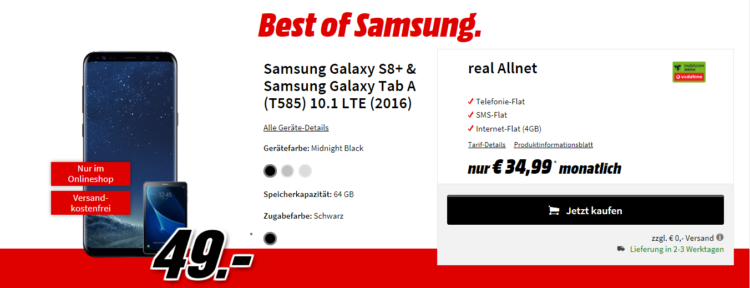 Vodafone 4GB Tarif für 36,65€ mtl. + Samsung Galaxy S8 plus und Galaxy Tab A 10.1 für 49€ + 50€ Cashback