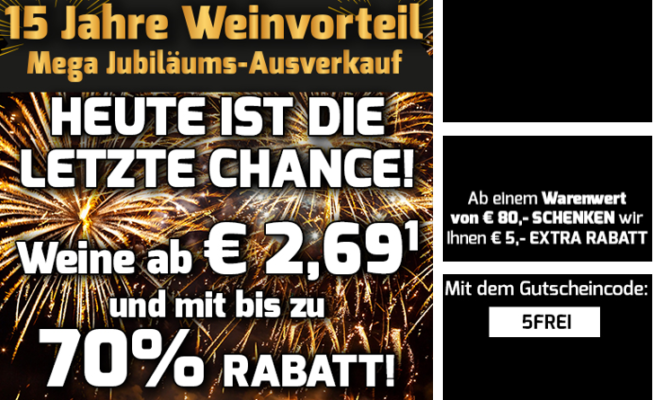 Weinvorteil   Mega Jubiläums Ausverkauf: 80 Weine ab 2,69€ + 5€ Rabatt ab 80€