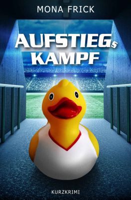 VORBEI: Aufstiegskampf: Kurzkrimi (Kindle Ebook) kostenlos