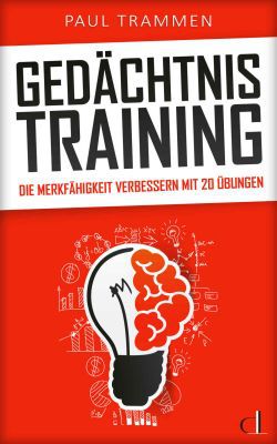 Gedächtnistraining: Gehirnjogging für Erwachsene (Kindle Ebook) kostenlos