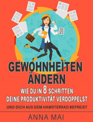 Gewohnheiten ändern (Kindle Ebook) kostenlos