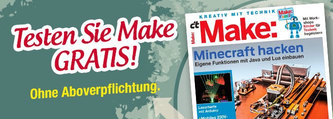 1 Ausgabe „Make“ gratis – endet automatisch