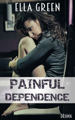 Painful Dependence (Kindle Ebook) kostenlos