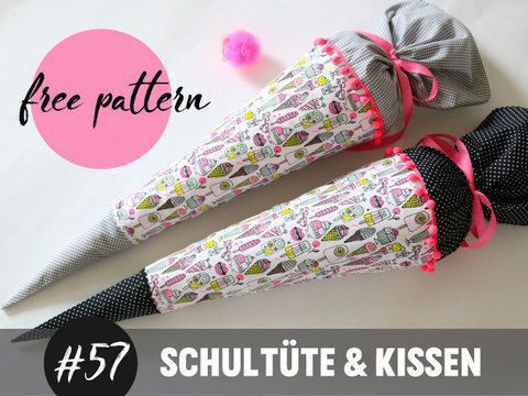 Nähanleitung und Schnittmuster für Schultüte und Kissen gratis