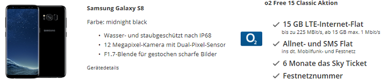 Samsung S8 o. S8 Plus für 1€ + O2 AllNet + SMS Flat + 15GB LTE ab 34,99€ mtl.