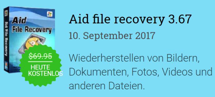 Kostenlos: Aid file recovery 3   nur bis 10 Uhr
