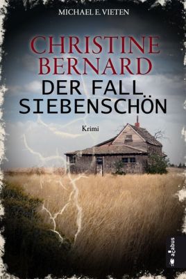 Christine Bernard. Der Fall Siebenschön (Kindle Ebook) gratis