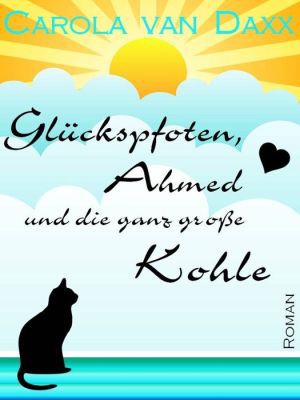 Glückspfoten, Ahmed und die ganz große Kohle (Kindle Ebook) gratis