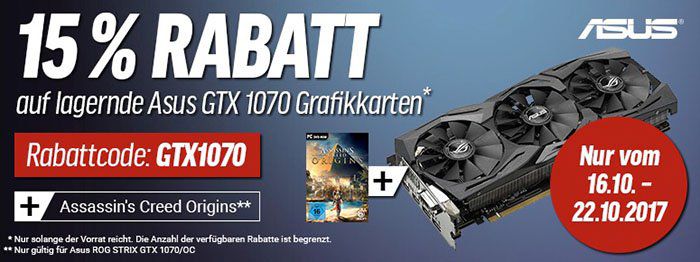 15% Rabatt auf lagernde Asus GTX 1070 Grafikkarten + ggf. gratis Assassins Creed Origins Key