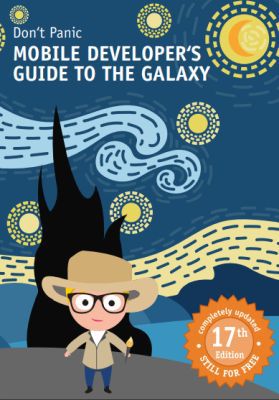 Mobile Developer‘s Guide to the Galaxy (print, digital) gratis