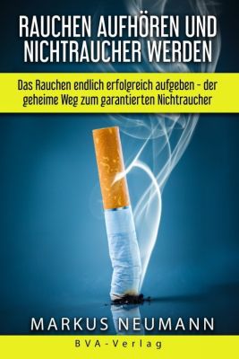 Rauchen aufhören und Nichtraucher werden (Kindle Ebook) gratis