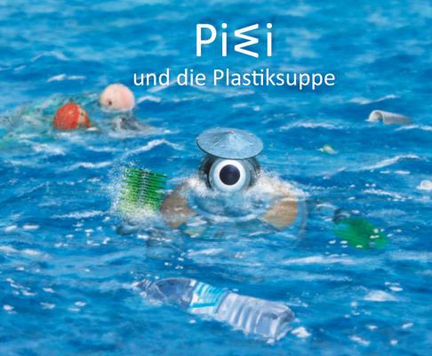 PIWI und die Plastiksuppe (gedruckt/Ebook) kostenlos anfordern