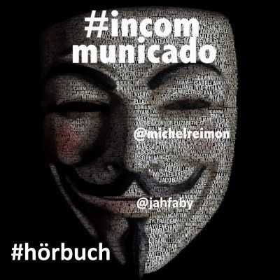 #incommunicado (Hörbuch) gratis bei Archive.org