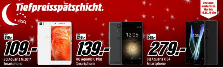 Media Markt BQ Smartphone Tiefpreisspätschicht   z.B. BQ Aquarius X 64  statt 349€ für 279€