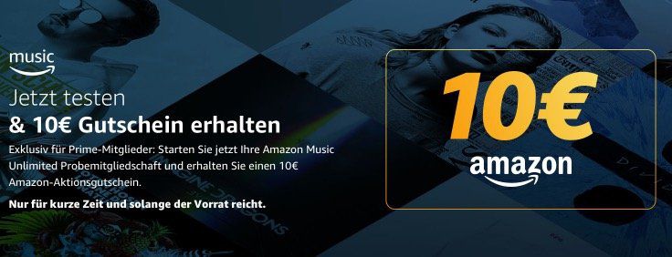 Knaller! Amazon Music Unlimited gratis und 10€ Amazon Gutschein erhalten