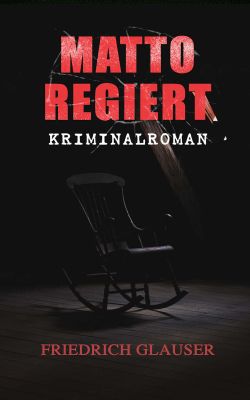 Matto regiert: Kriminalroman (Kindle Ebook) gratis