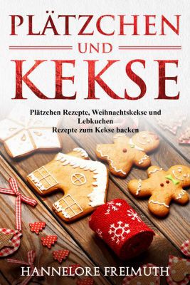Plätzchen und Kekse (Kindle Ebook) gratis