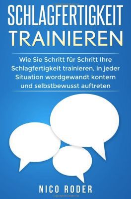 Schlagfertigkeit trainieren (Kindle Ebook) gratis